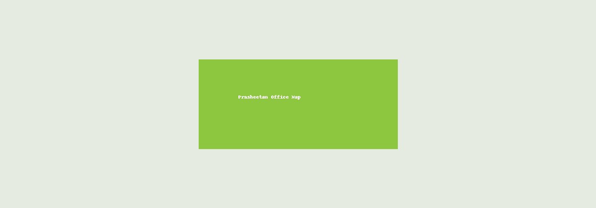 Prasheetan office location map